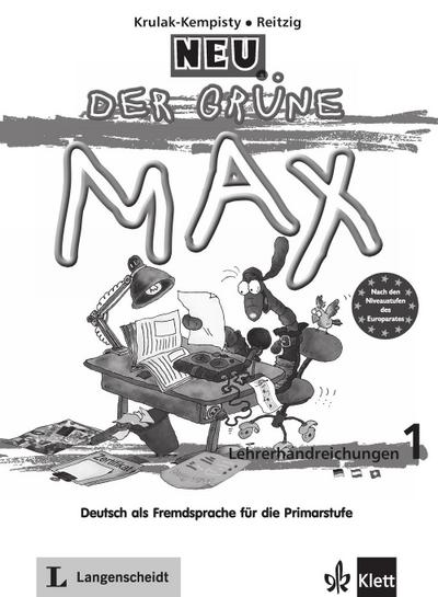 Der grüne Max - Deutsch als Fremdsprache für die Primarstufe Der grüne Max Neu 1