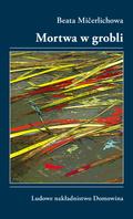 Mortwa w grobli