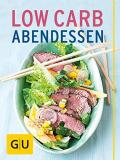 Low Carb Abendessen