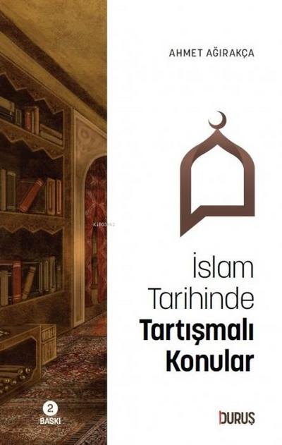 Islam Tarihinde Tartismali Konular