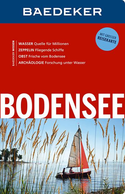 Baedeker Reiseführer Bodensee: mit GROSSER REISEKARTE