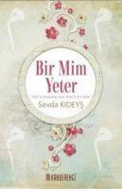 Bir Mim Yeter