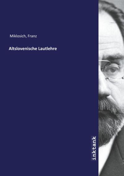 Altslovenische Lautlehre