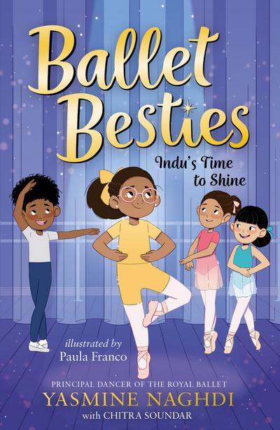 Ballet Besties: Indu’s Time to Shine