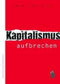 Kapitalismus aufbrechen