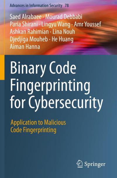 Binary Code Fingerprinting for Cybersecurity