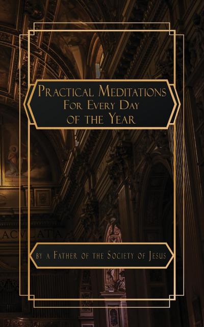 Practical Meditations for Every Day in the Year