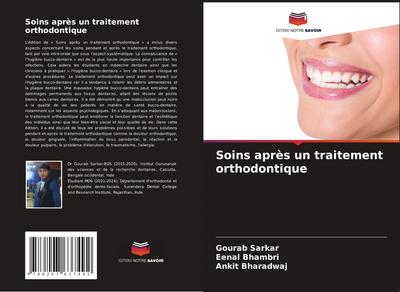 Soins après un traitement orthodontique