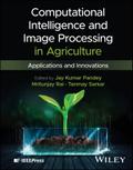 Computational Intelligence and Image Processing in Agriculture