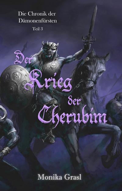 Die Chronik der Dämonenfürsten - Der Krieg der Cherubim