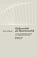 Diskursethik als Maximenethik