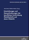 Entwicklungen und Herausforderungen der berufliche