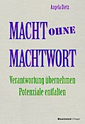 Macht ohne Machtwort