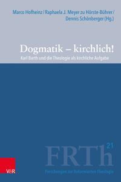 Dogmatik - kirchlich!