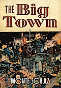 The Big Town