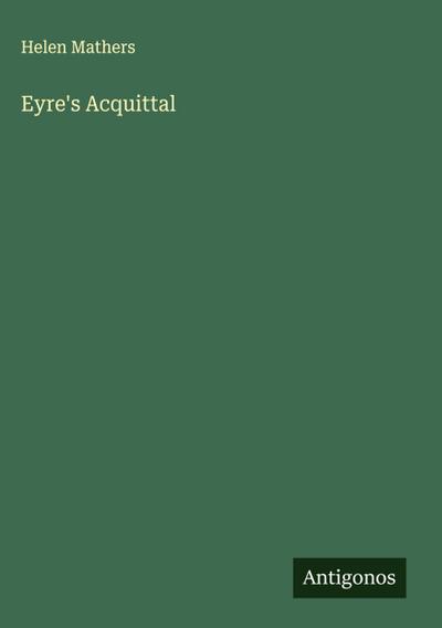 Eyre’s Acquittal
