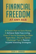 Financial Freedom at Any Age