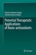 Potential Therapeutic Applications of Nano-antioxidants