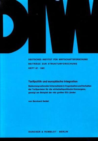 Tarifpolitik und europäische Integration.