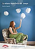 La misura imperfetta del tempo