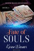Fate of Souls (Denim Blues Mysteries, #3)