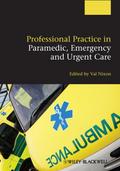 Professional Practice in Paramedic, Emergency and 