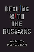 Dealing with the Russians