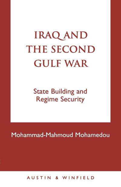 Iraq and the Second Gulf War