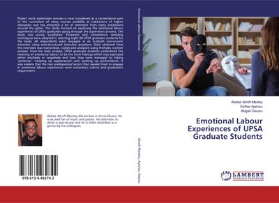 Emotional Labour Experiences of UPSA Graduate Students