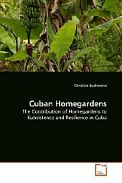 Cuban Homegardens