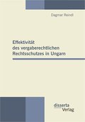 Effektivität des vergaberechtlichen Rechtsschutzes