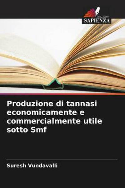 Produzione di tannasi economicamente e commercialmente utile sotto Smf