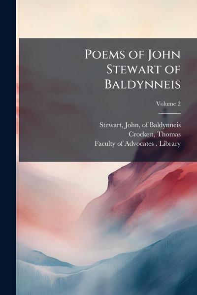 Poems of John Stewart of Baldynneis