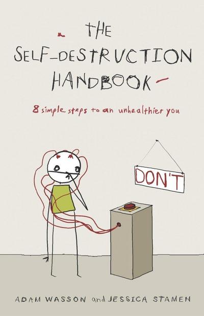 The Self-Destruction Handbook