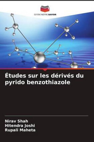Études sur les dérivés du pyrido benzothiazole