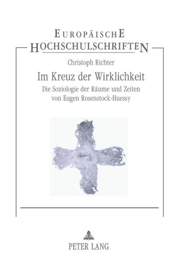 Im Kreuz der Wirklichkeit