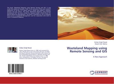 Wasteland Mapping using Remote Sensing and GIS