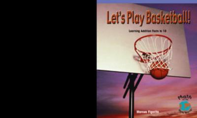 Let’s Play Basketball!