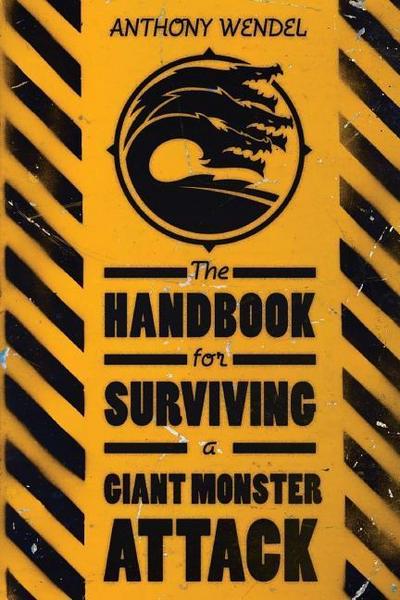 The Handbook for Surviving a Giant Monster Attack