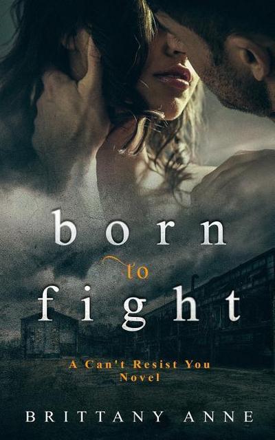 Born to Fight