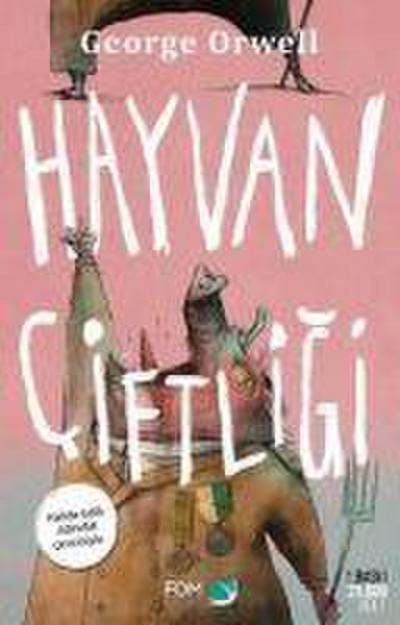 Hayvan Ciftligi Ciltli