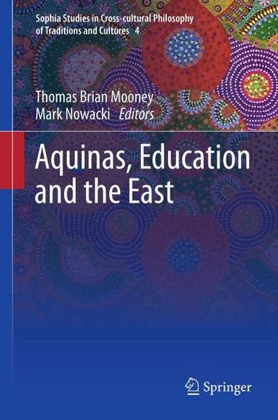 Aquinas, Education and the East