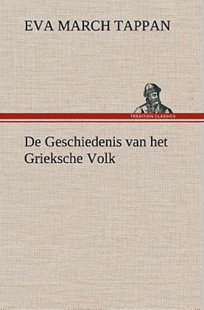 De Geschiedenis van het Grieksche Volk
