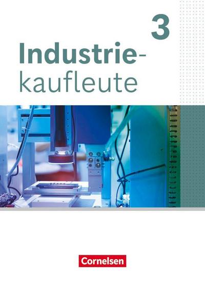 Industriekaufleute - Ausgabe 2024 - 3. Ausbildungsjahr