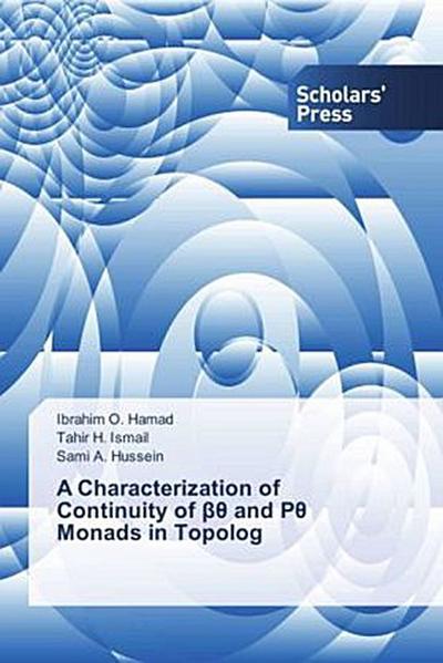 A Characterization of Continuity of ¿¿ and P¿ Monads in Topolog