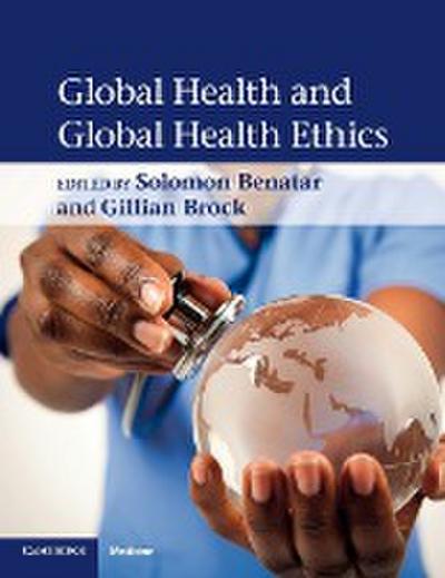 Global Health and Global Health Ethics