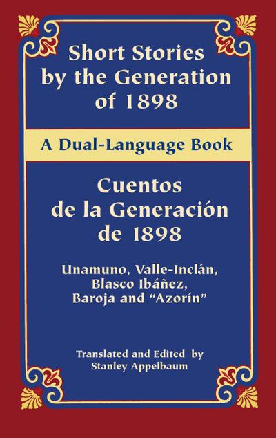Short Stories by the Generation of 1898/Cuentos de la Generación de 1898