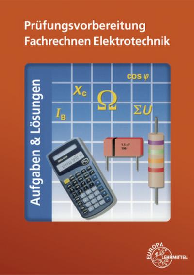 Prüfungsvorbereitung Fachrechnen Elektrotechnik