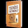 Tschüss Tretmühle!