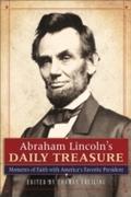 Abraham Lincoln’s Daily Treasure